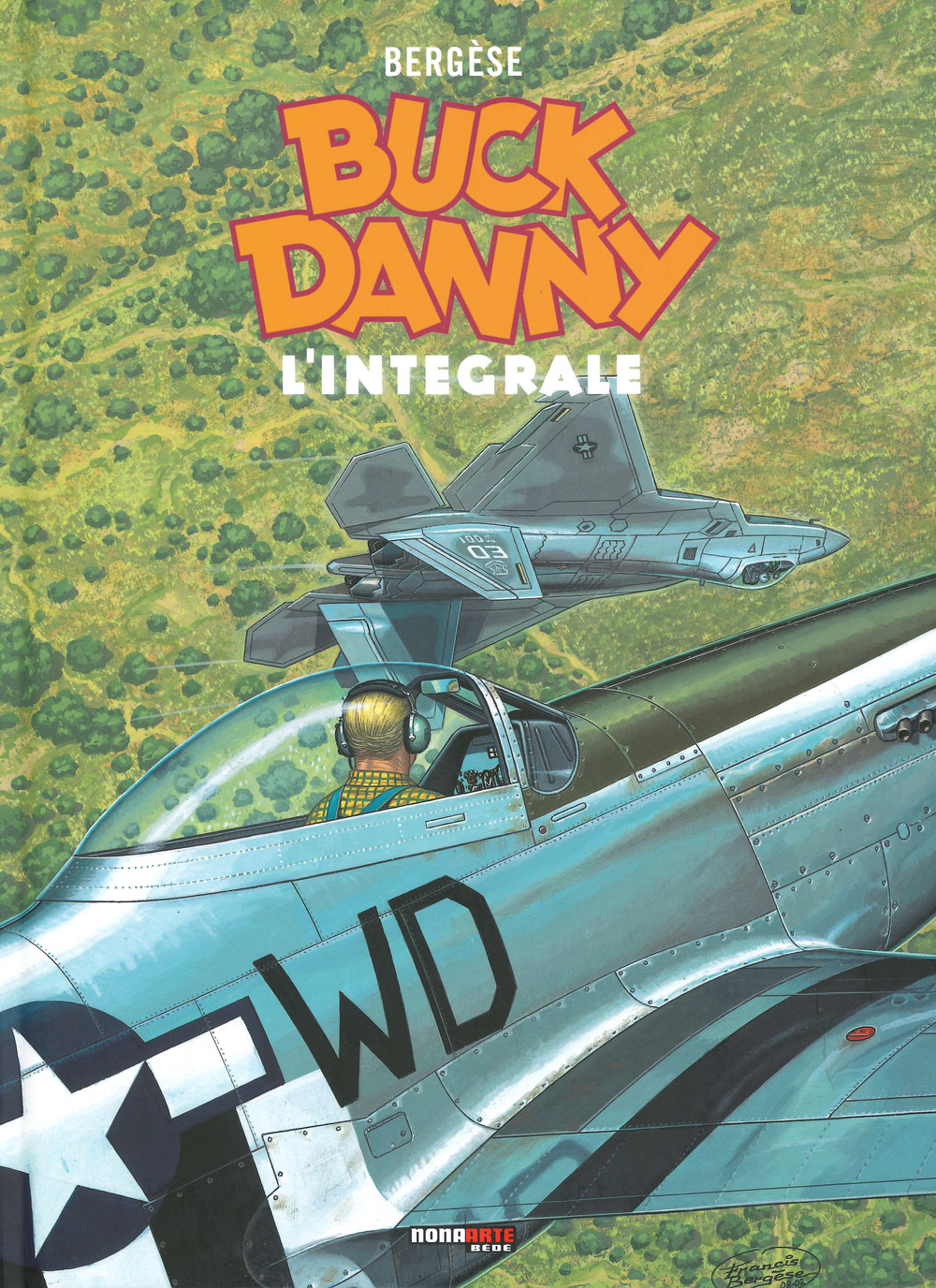 Buck Danny. L'integrale (2000-2008)