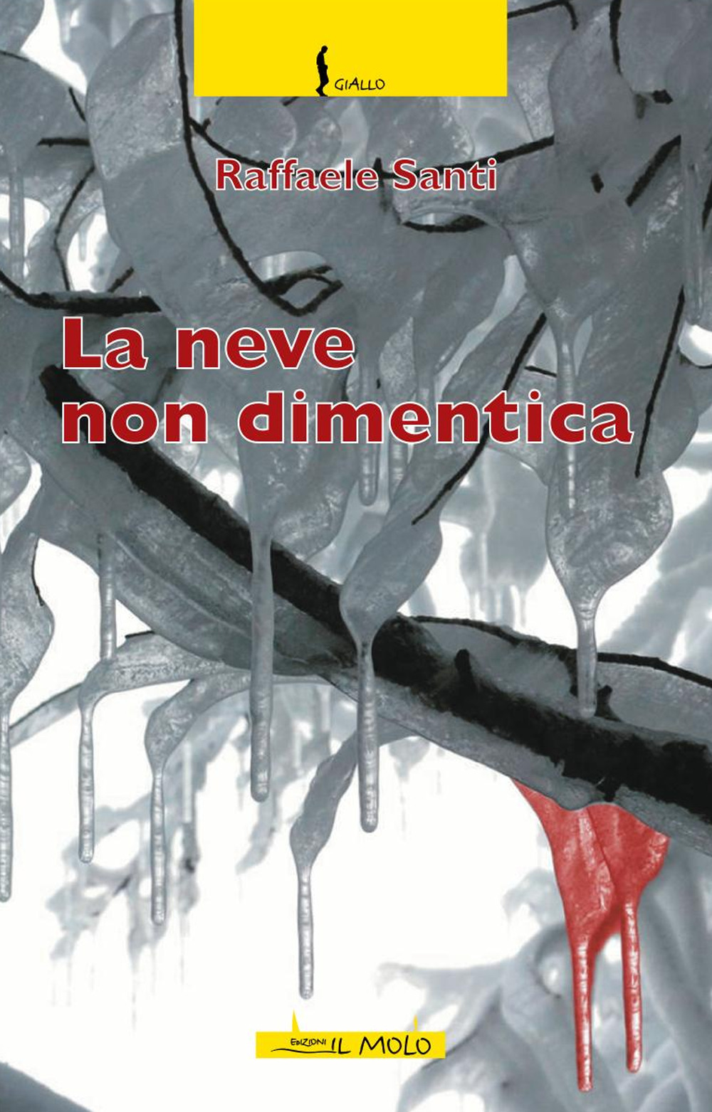 La neve non dimentica