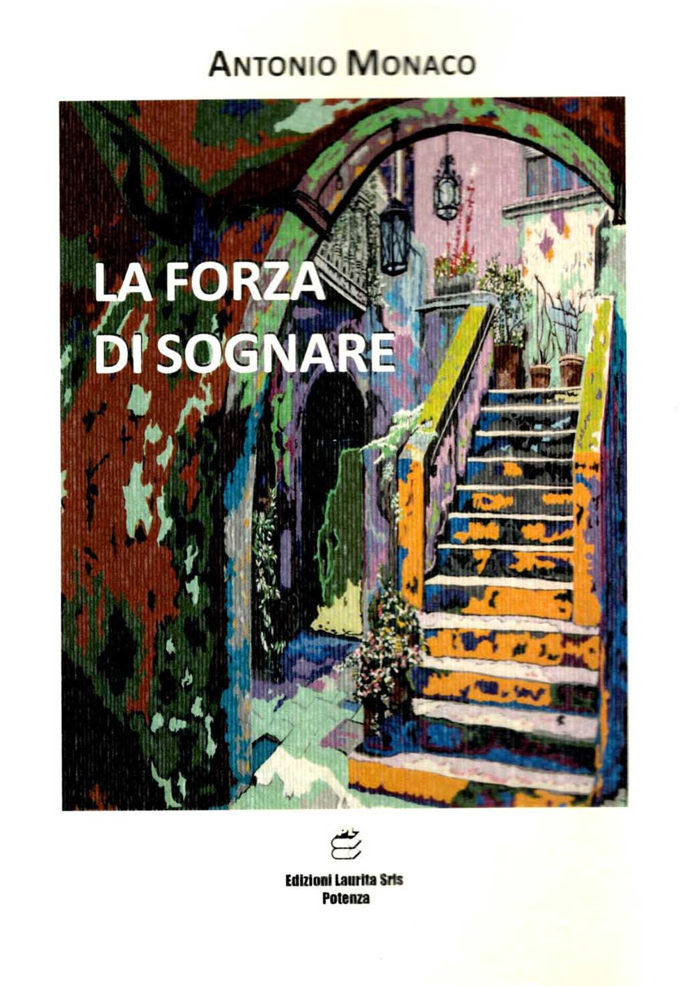 La forza di sognare