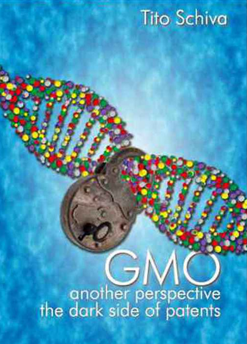 GMO. Another perspective. The dark side of patents