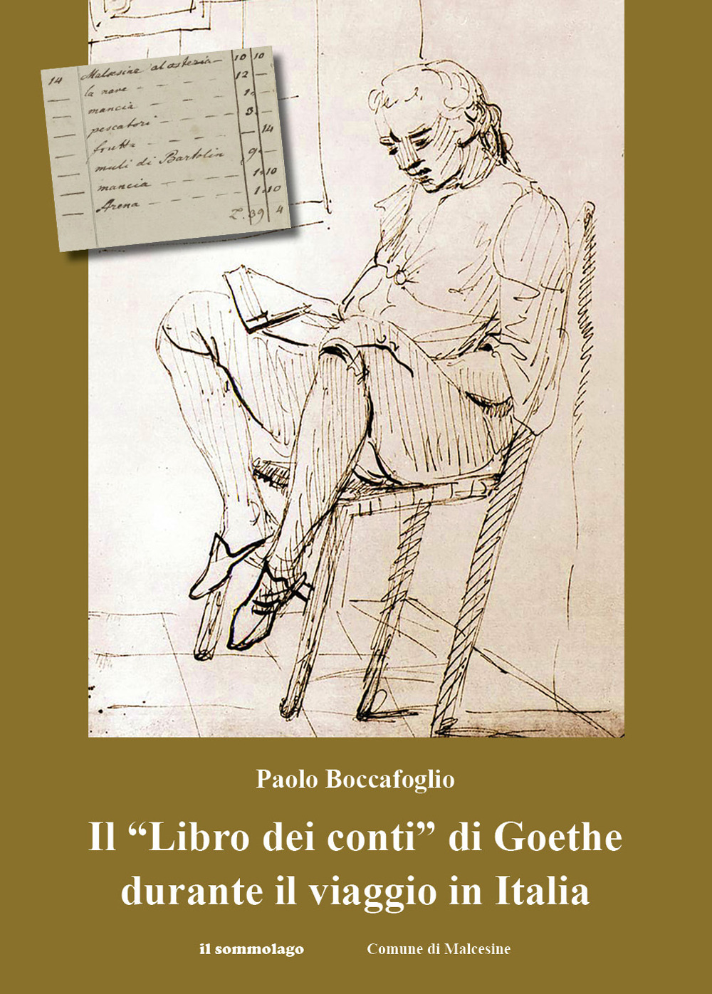 Il «Libro dei conti» di Goethe durante il viaggio in Italia
