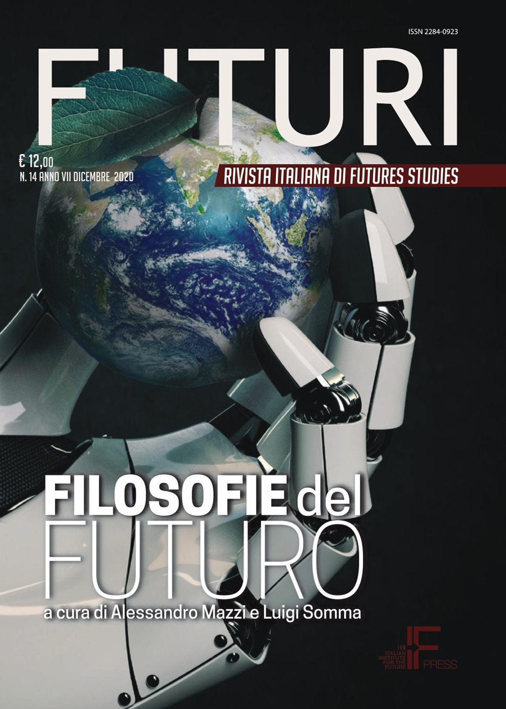 Futuri (2020). Vol. 14: Filosofie del futuro