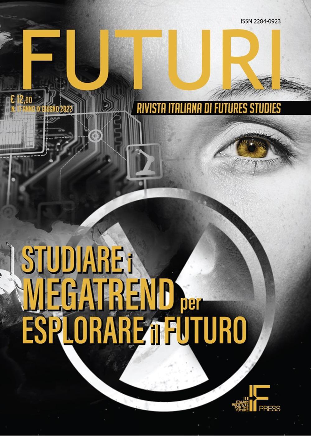 Futuri (2022). Vol. 17: Studiare i megatrend per esplorare il futuro