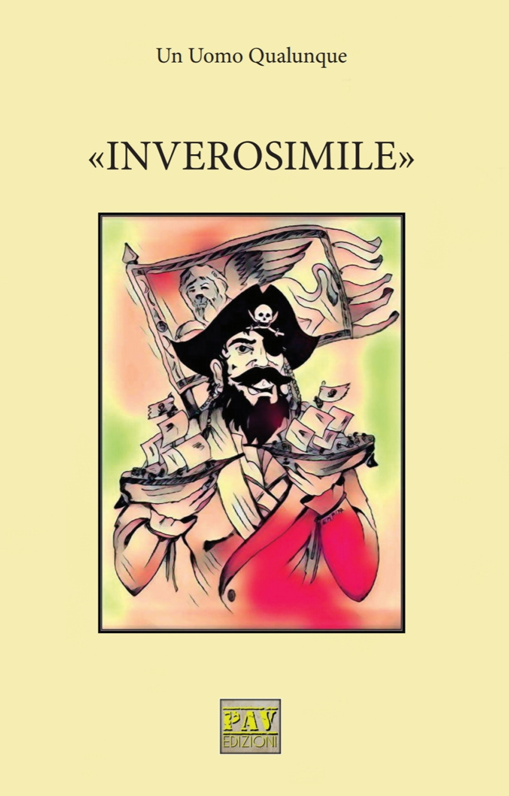 «Inverosimile»