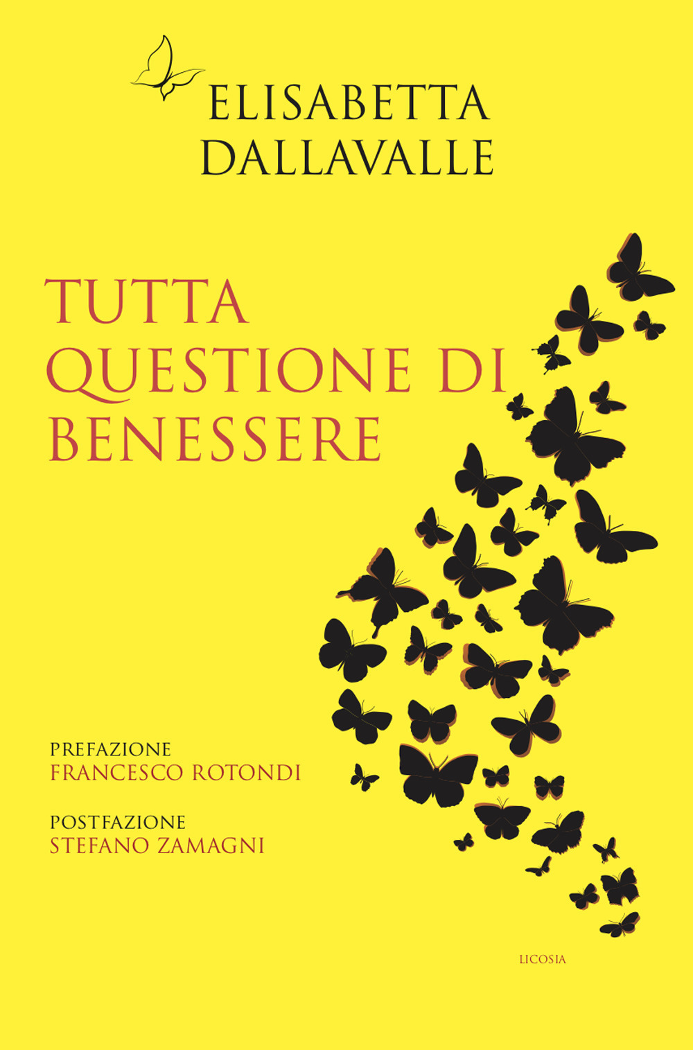 Tutta questione di benessere