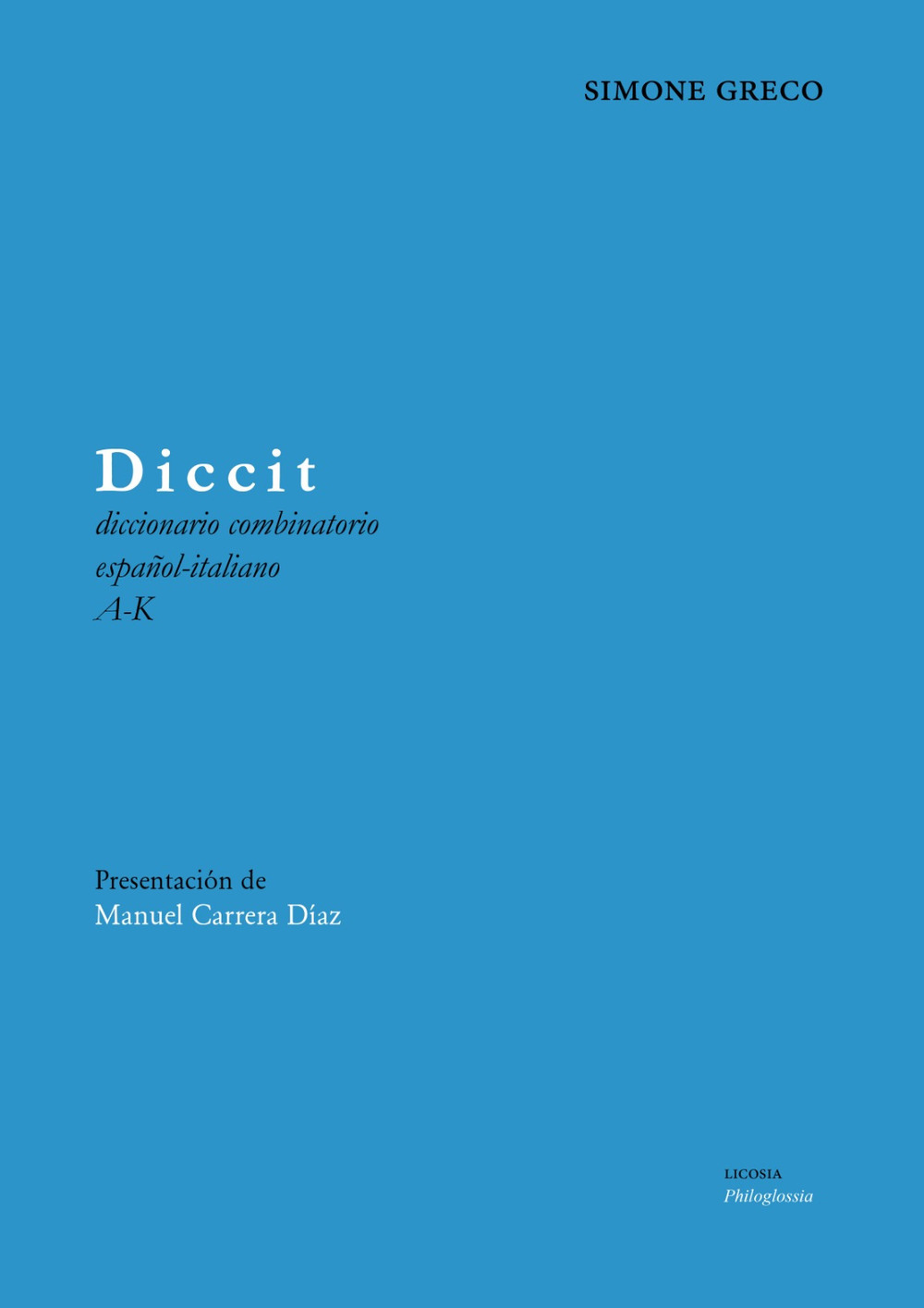 Diccit. Diccionario combinatorio español-italiano