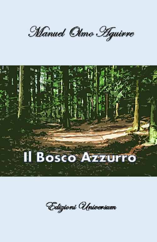 Il bosco azzurro