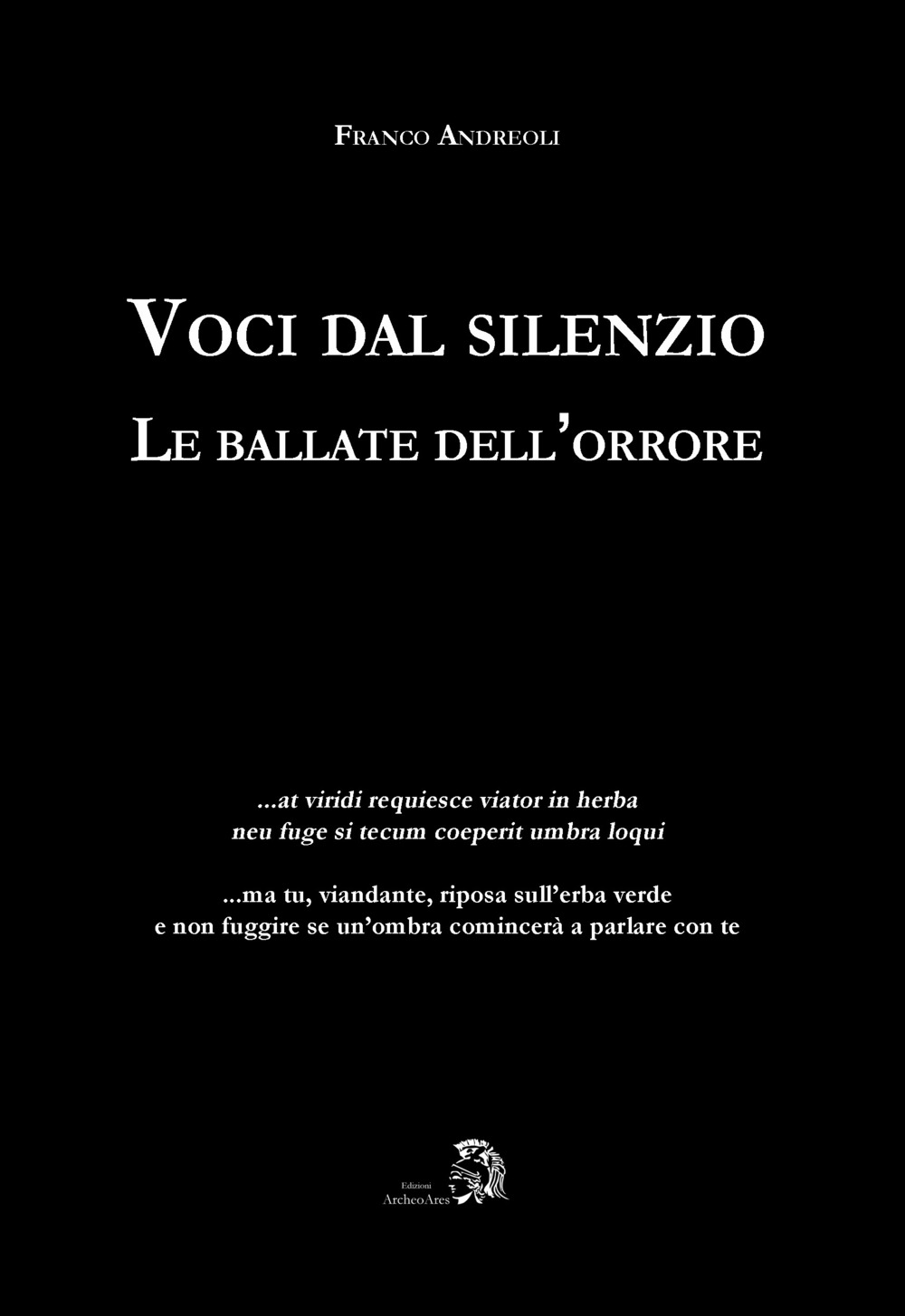 Voci dal silenzio. Le ballate dell'orrore