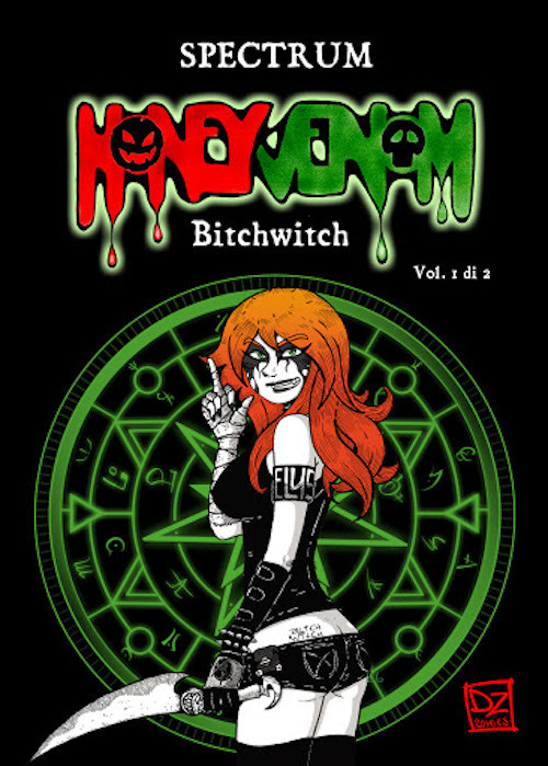 Honey Venom. Bitchwitch. Vol. 1