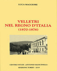 Velletri nel regno d'Italia (1870-1876)