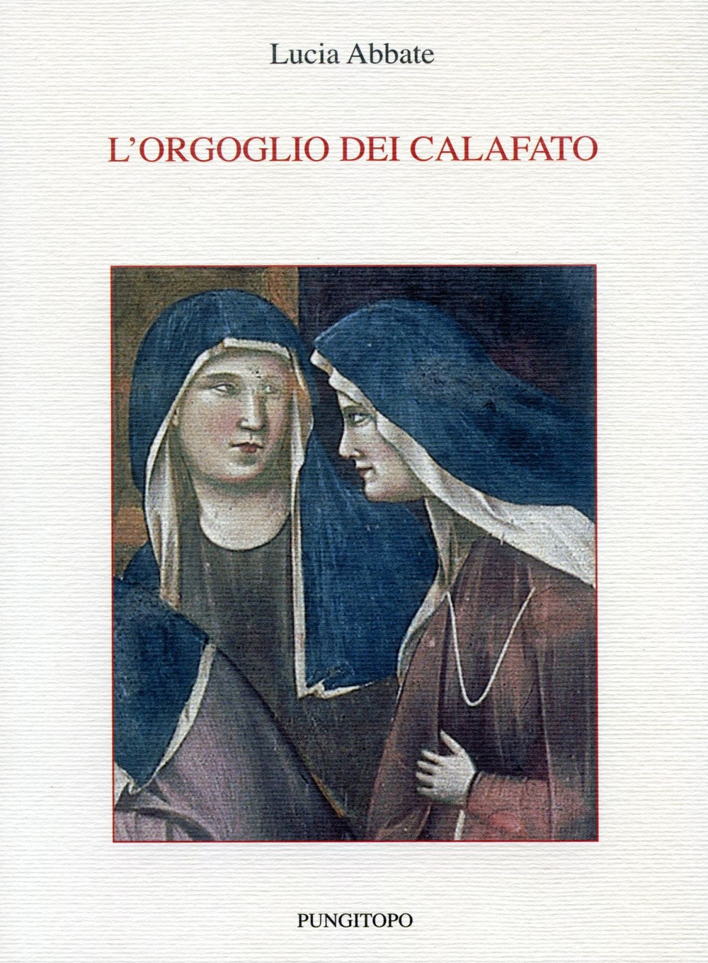 L'orgoglio dei Calafato