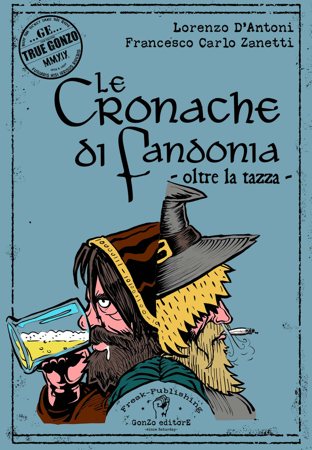 Le cronache di Fandonia. Oltre la tazza