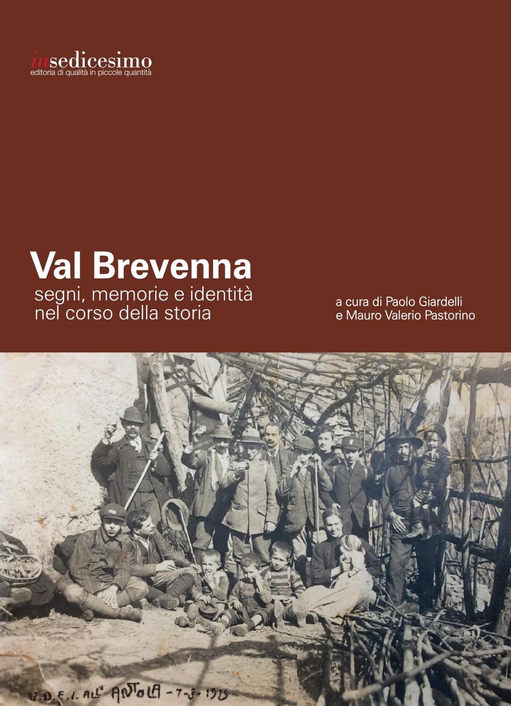 Val Brevenna. Segni, memorie e identità nel corso della storia