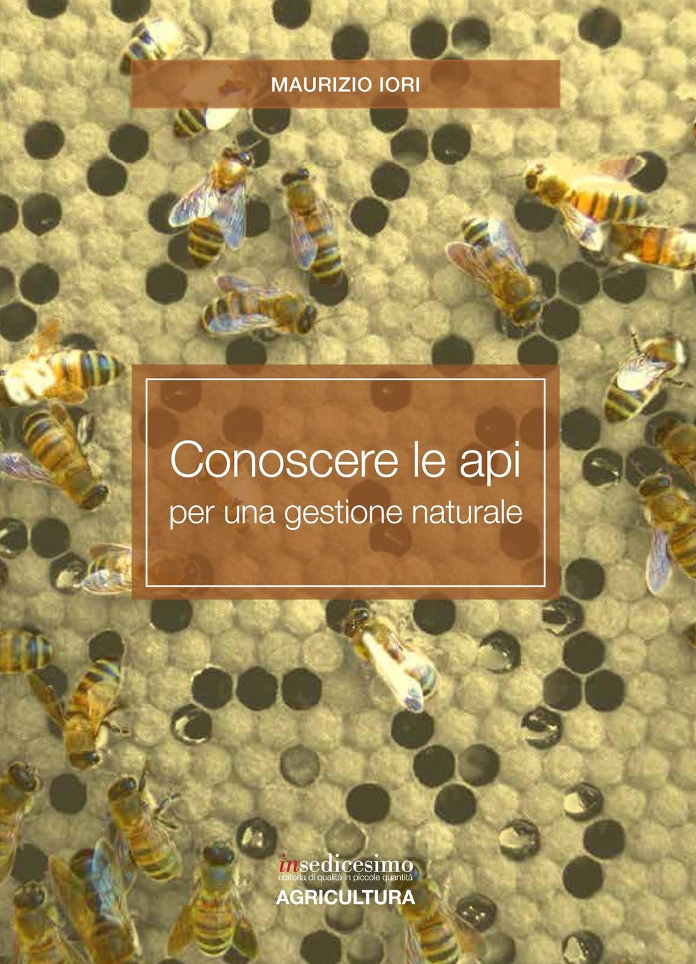 Conoscere le api per una gestione naturale