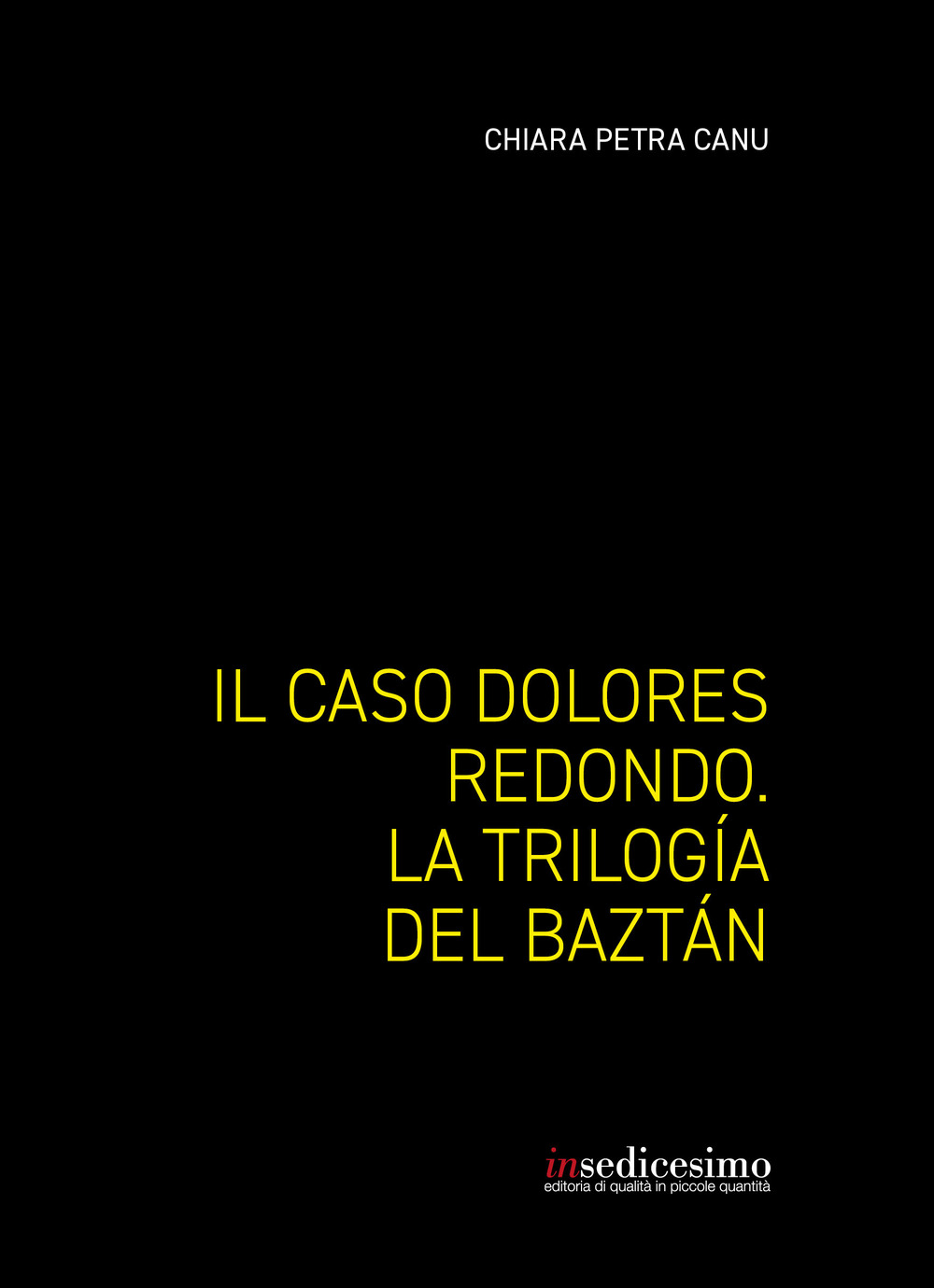 Il caso Dolores Redondo. La Trilogía del Baztán