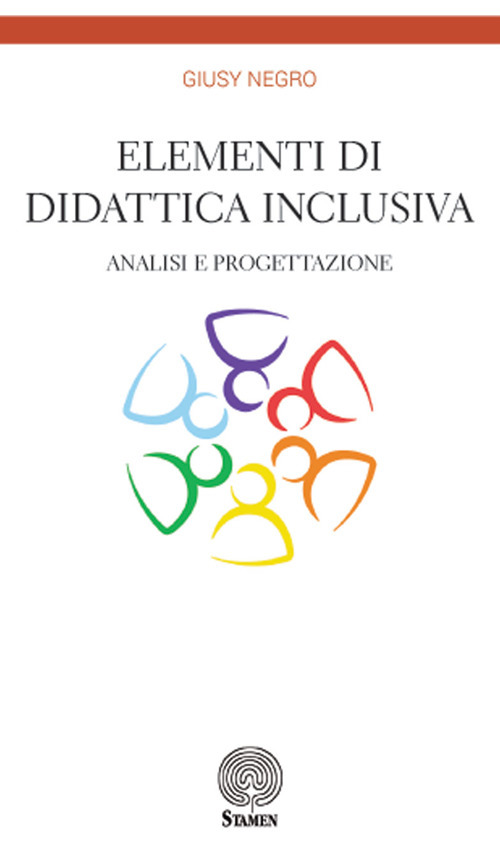 Elementi di didattica inclusiva. Analisi e progettazione