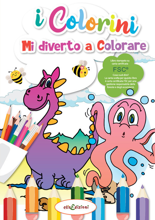 Mi diverto a colorare. I colorini. Ediz. illustrata