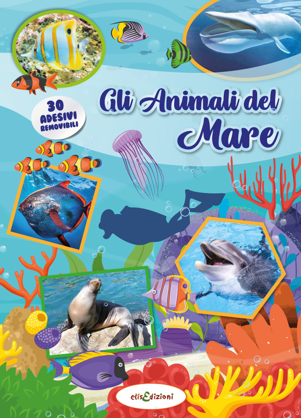 Gli animali del mare. Leggi e gioca con gli stickers. Ediz. a colori