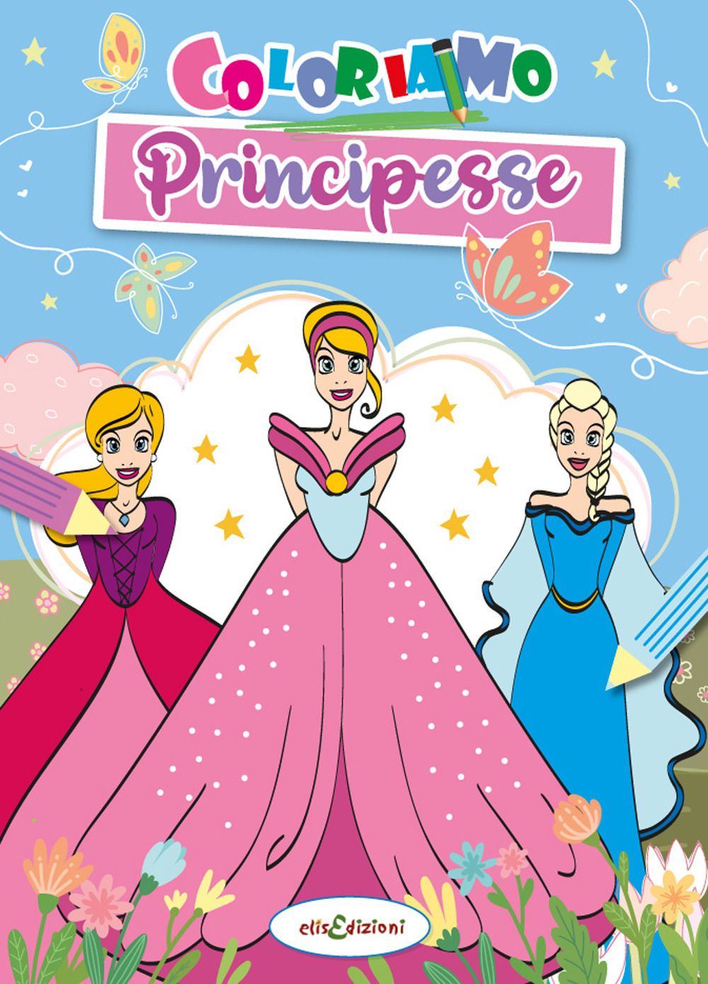 Coloriamo le principesse. Ediz. illustrata