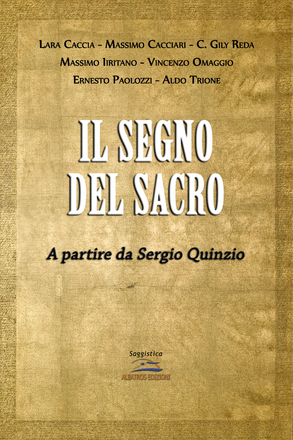 Il segno sacro. A partire da Sergio Quinzio