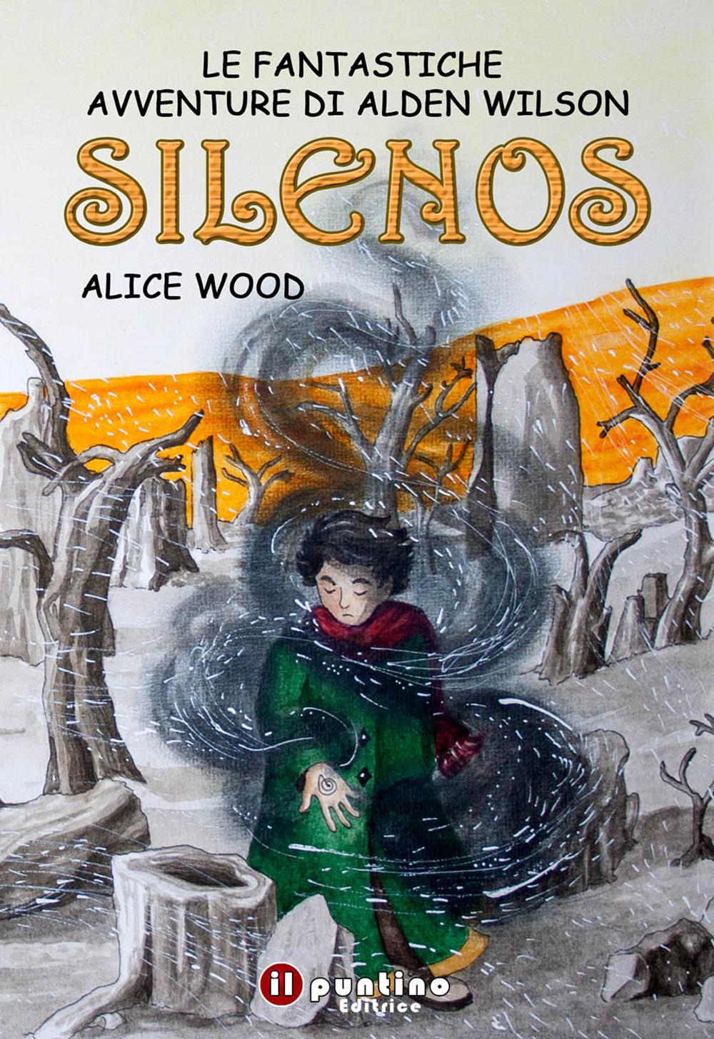 Silenos. Le fantastiche avventure di Alden Wilson