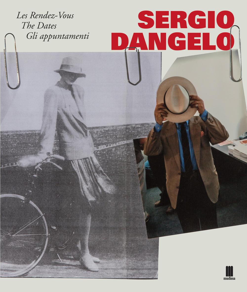 Sergio Dangelo. Les Rendez-Vous-The Dates-Gli appuntamenti