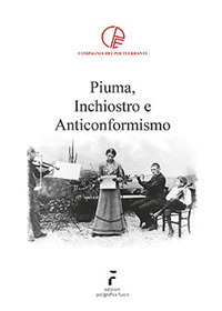 Piuma, inchiostro e anticonformismo