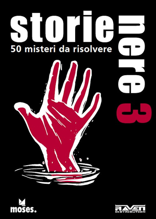 Storie nere. 50 misteri da risolvere. Vol. 3