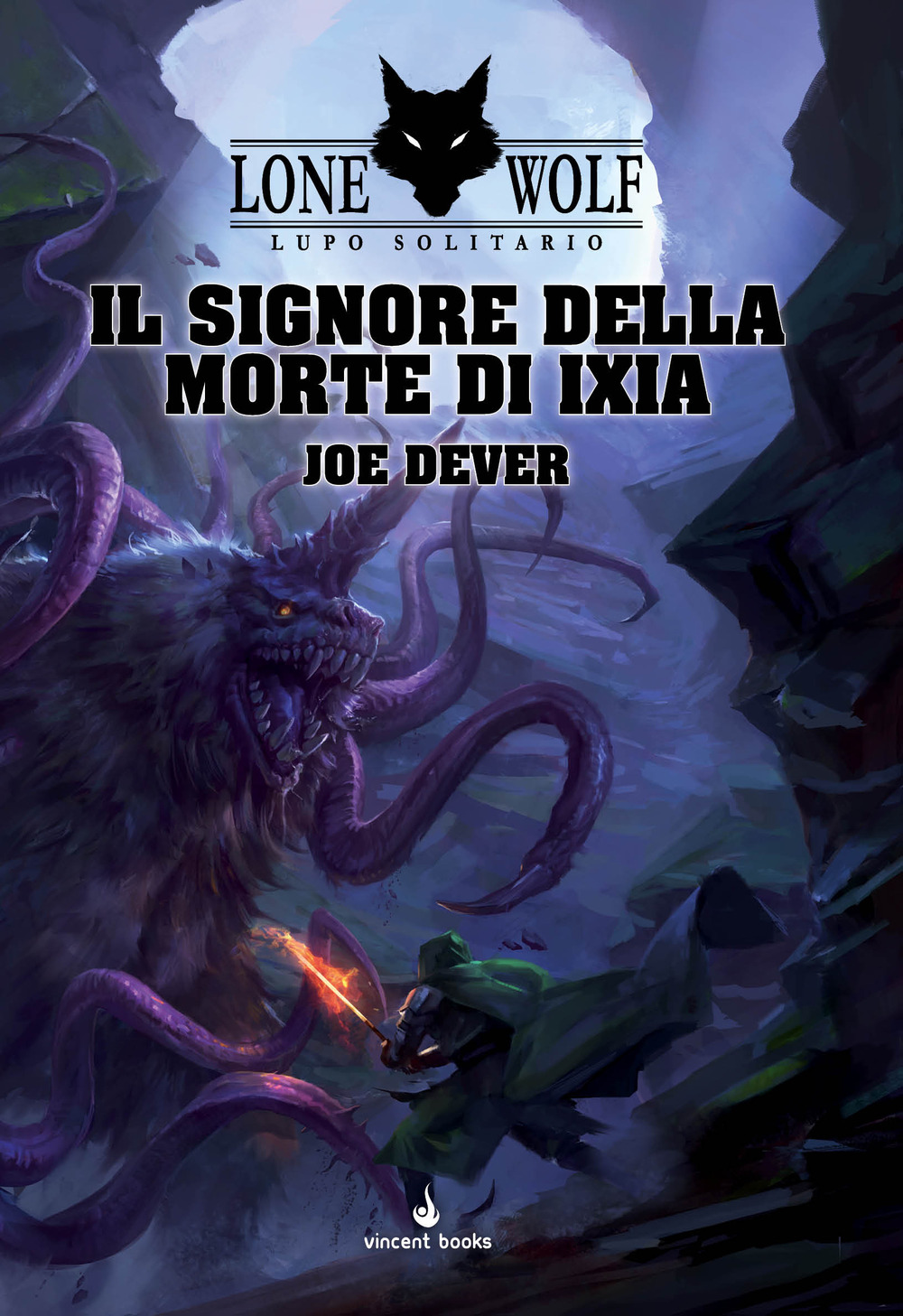 Il Signore della Morte di Ixia. Lupo solitario. Serie Grande Maestro Kai. Vol. 17