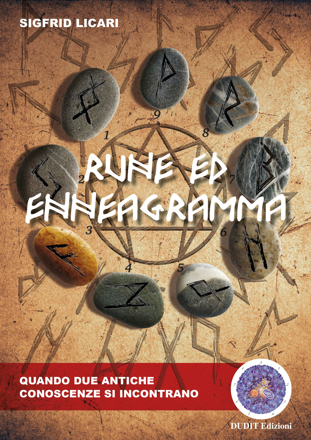 Rune ed enneagramma. Quando due antiche conoscenze si incontrano