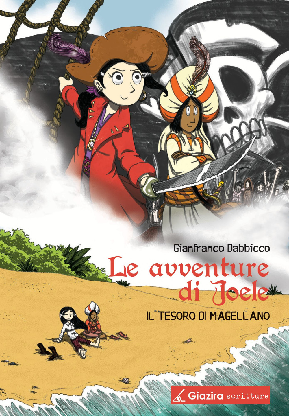 Il tesoro di Magellano. Le avventure di Joele