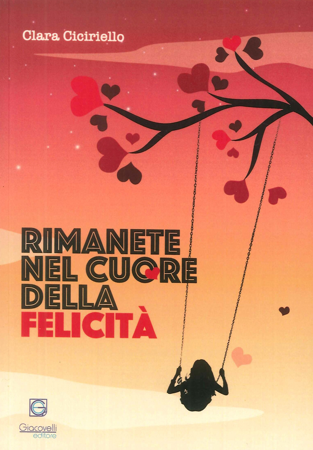 Rimanete nel cuore della felicità