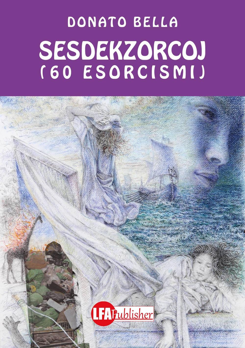 Sesdekzorcoj. 60 esorcismi