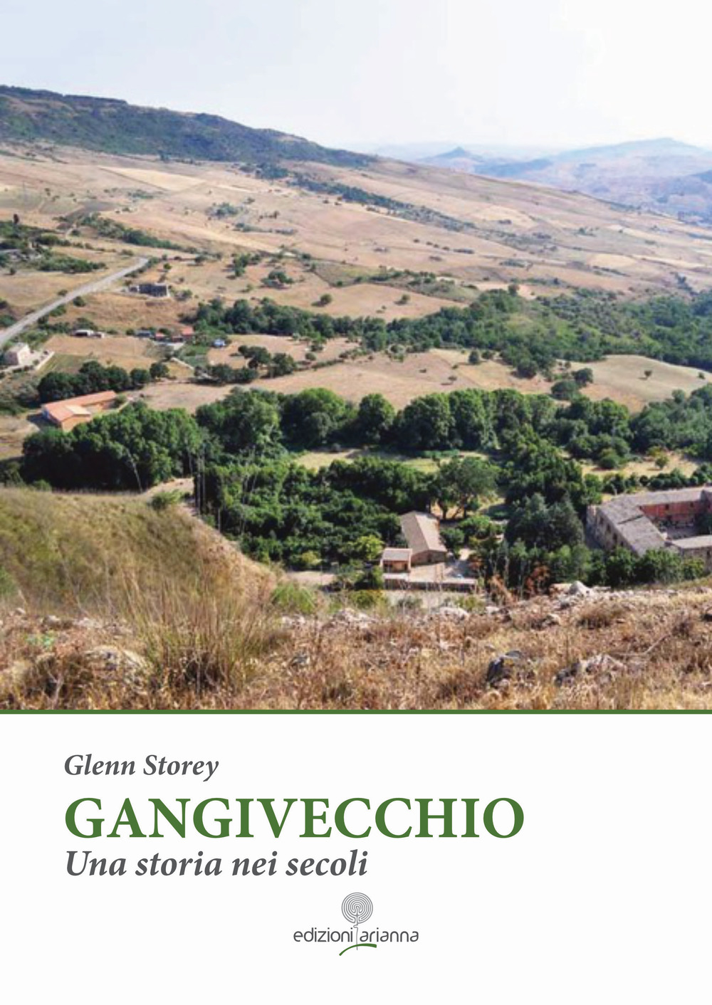 Gangivecchio. Una storia nei secoli. Ediz. inglese