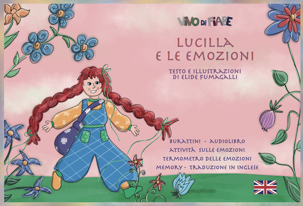 Lucilla e le emozioni. Schede per Kamishibai. Ediz. italiana e inglese. Con audiolibro. Con burattini. Con memory. Con termometro delle emozioni