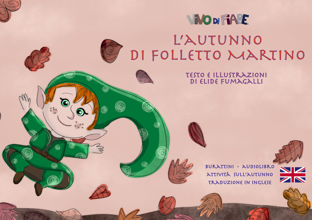 L'autunno di folletto Martino. Schede per Kamishibai. Ediz. italiana e inglese. Con audiolibro