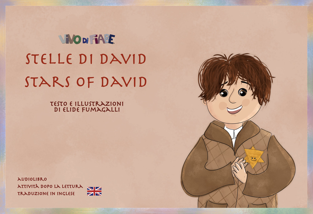 Stelle di David-Stars of David. Schede per kamishibai. Ediz. bilingue. Con audiolibro