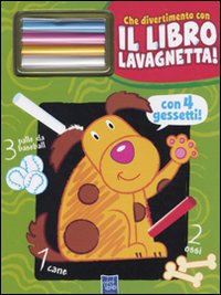 Il cane Billo. Che divertimento con il libro lavagnetta. Ediz. illustrata. Con gadget