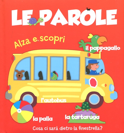 Le parole. Ediz. illustrata