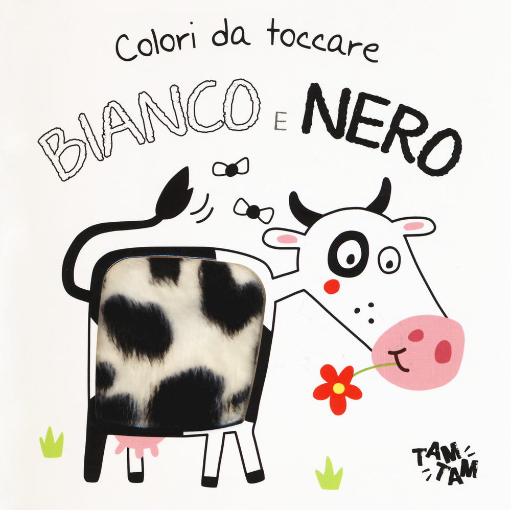 Bianco e nero. Colori da toccare. Ediz. illustrata