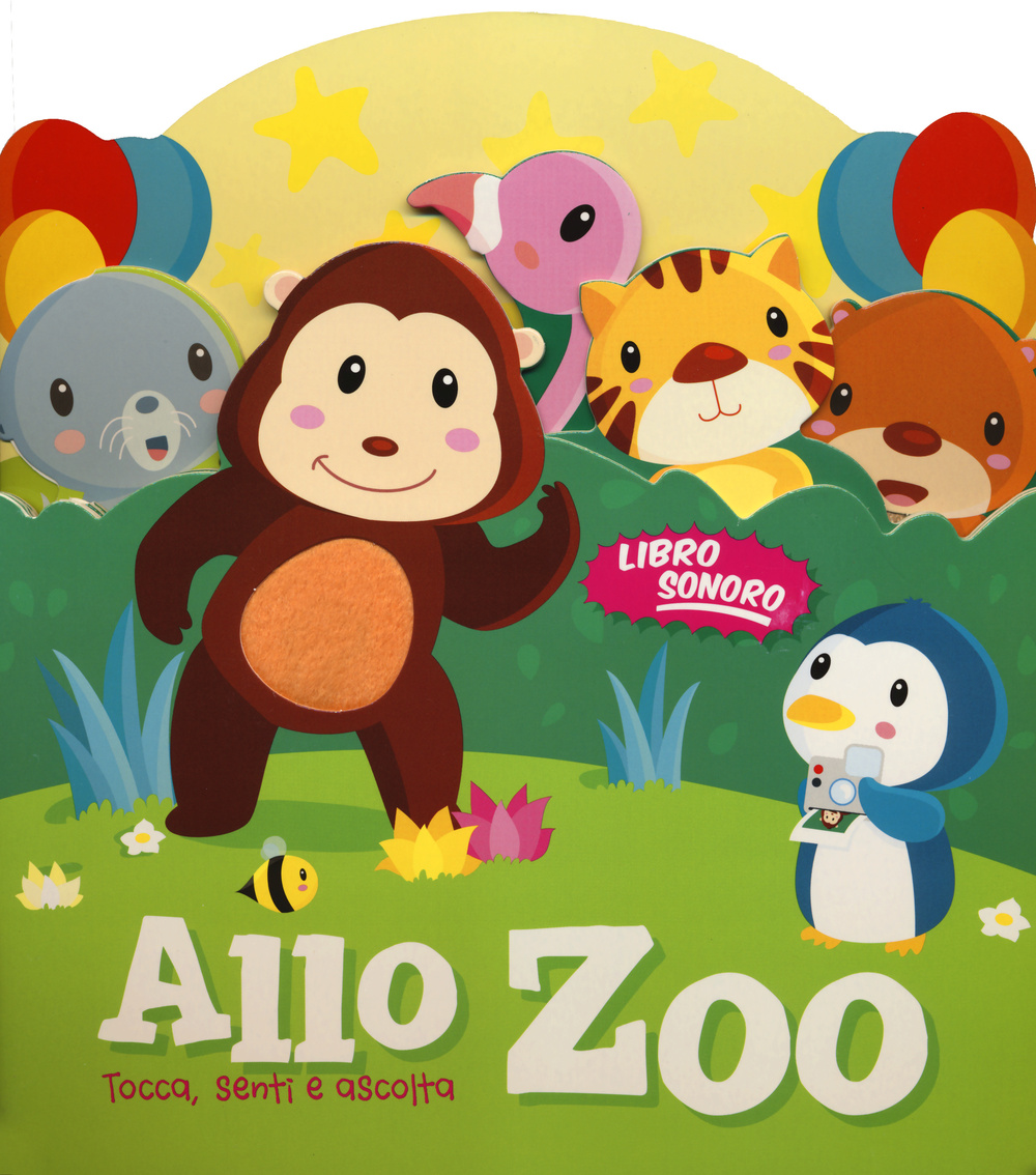 Zoo. Tocca senti e ascolta. Libro sonoro. Ediz. illustrata