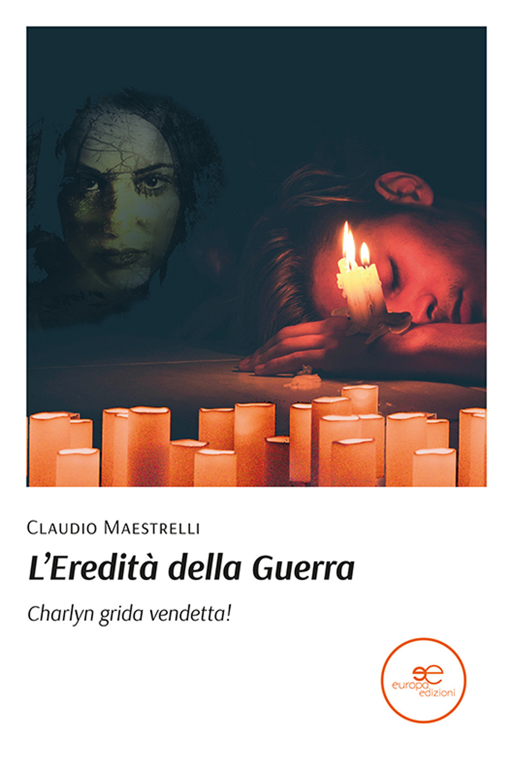 L'eredità della guerra. Charlyn grida vendetta!