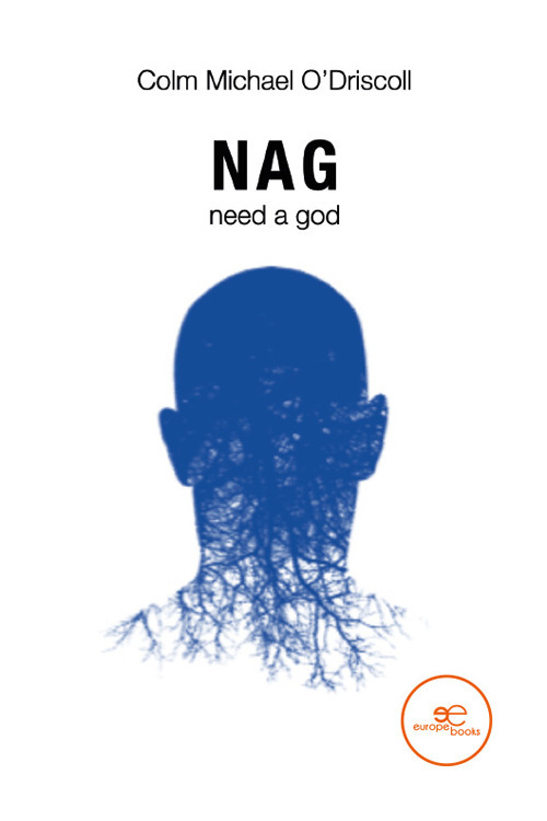 Nag need a God