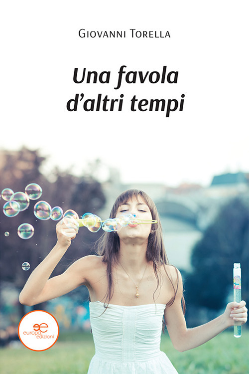 Una favola d'altri tempi