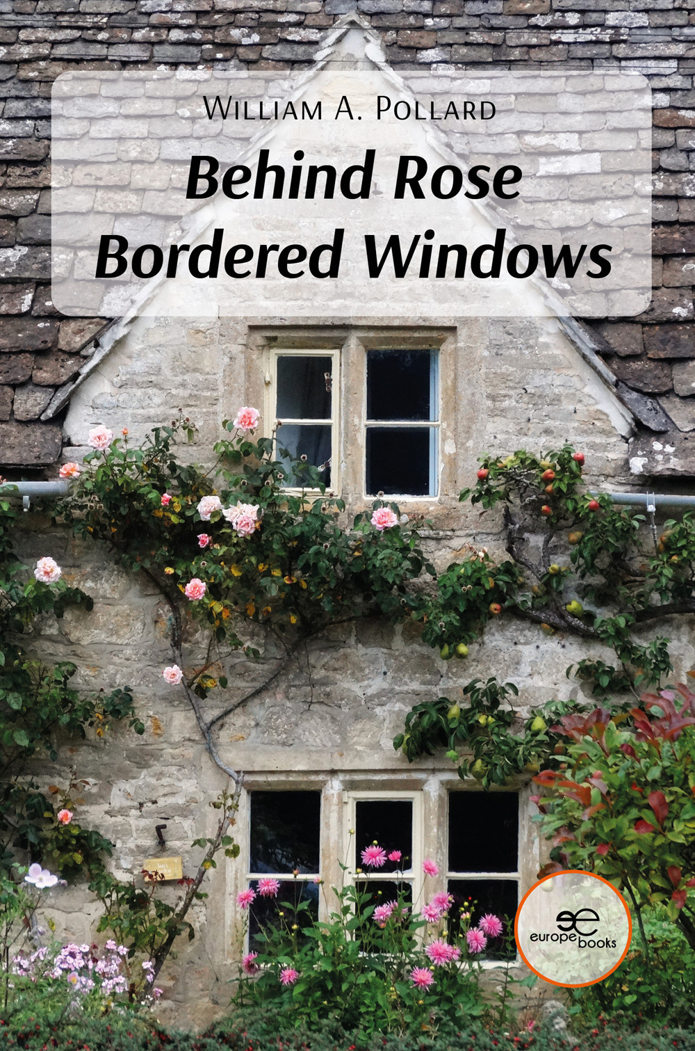 Behind rose bordered windows