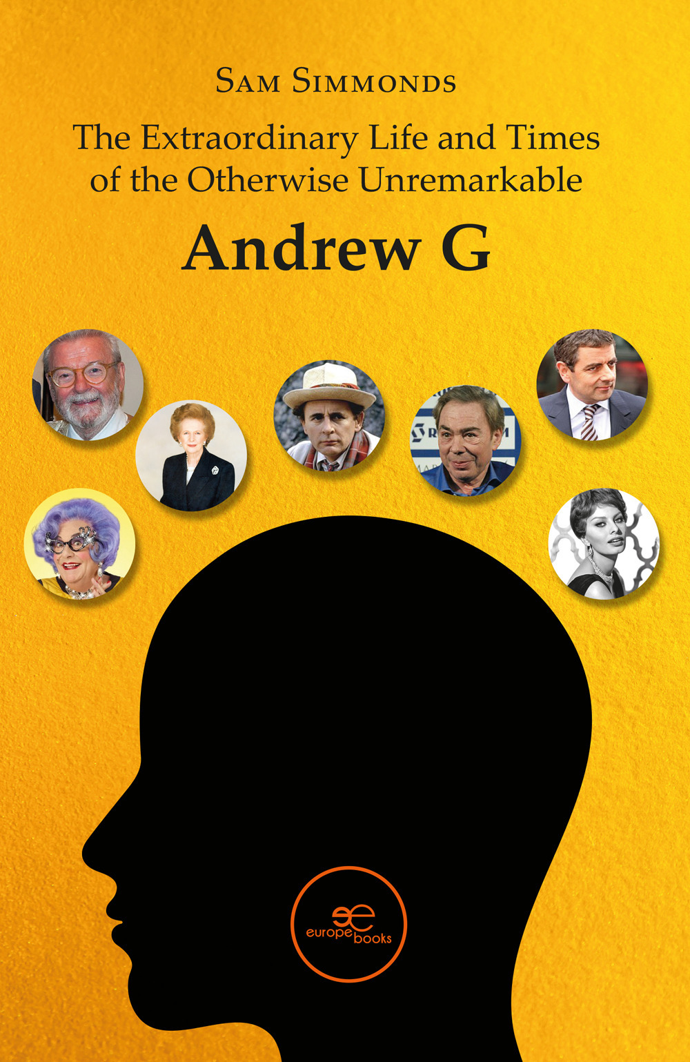 The extraordinary life and times of the otherwise unremarkable Andrew G