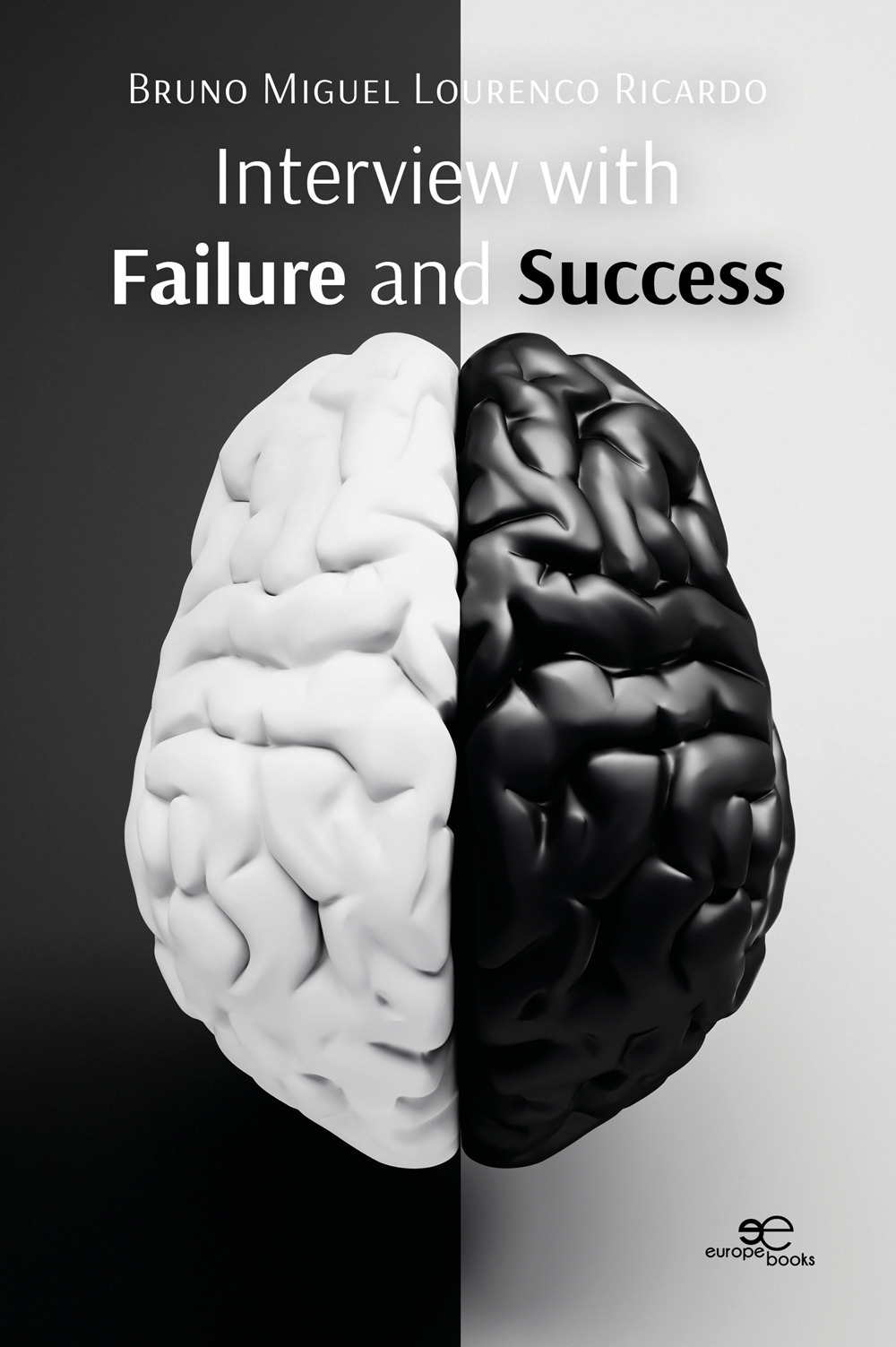 Interview with failure and success