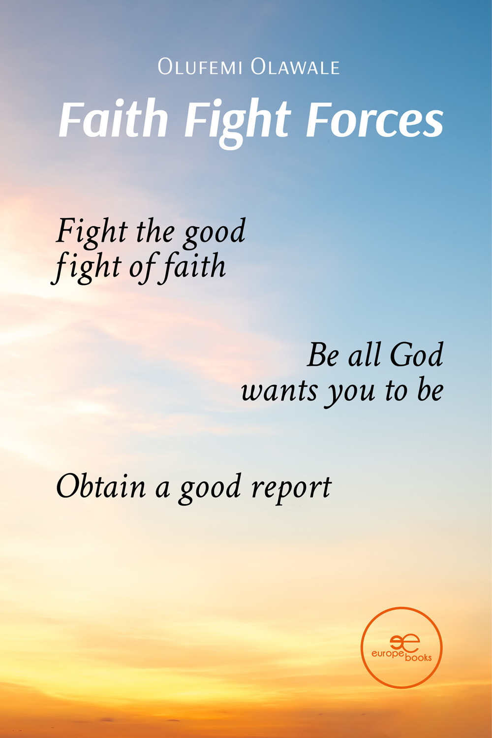 Faith Fight Forces