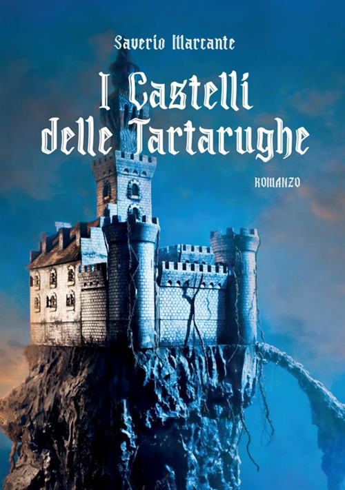 I castelli delle Tartarughe