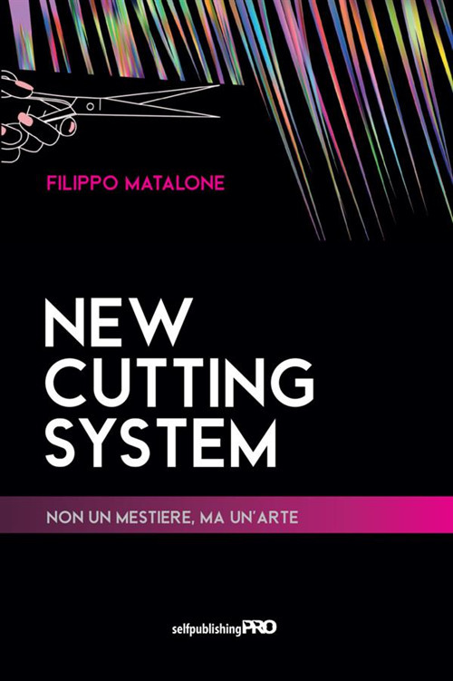 New cutting system. Non un mestiere, ma un'arte